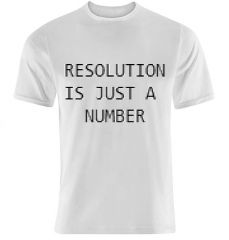 resolution Is just A number Tee BW