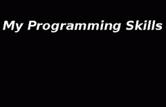 My Programming Skills - Part 1