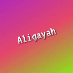Aligayah