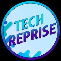 Tech Reprise